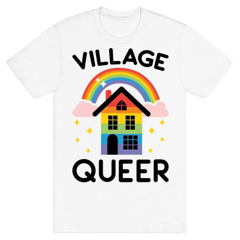 Village Queer T-Shirt